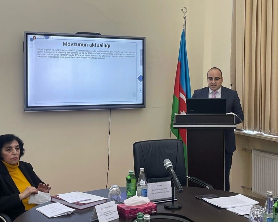 “İşğaldan azad olunmuş regionlarda turizmin inkişafının sosial-iqtisadi problemləri” mövzusunda dissertasiya işi müdafiə olunub 2